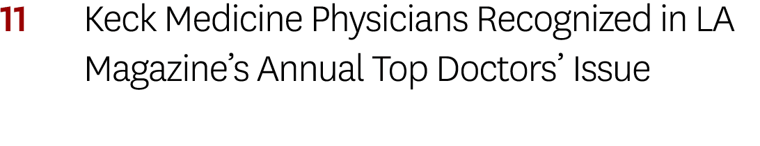 11 Keck Medicine Physicians Recognized in LA Magazine s Annual Top Doctors  Issue 