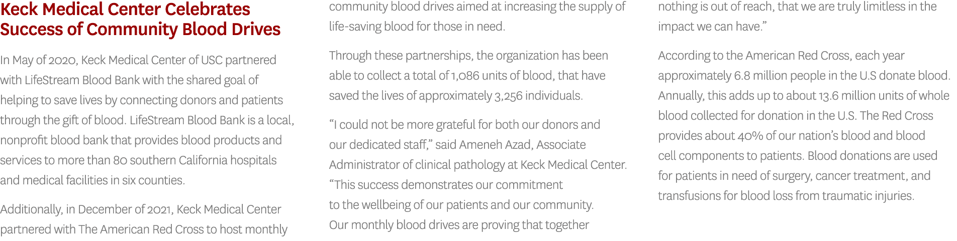 Keck Medical Center Celebrates Success of Community Blood Drives In May of 2020, Keck Medical Center of USC partnered   