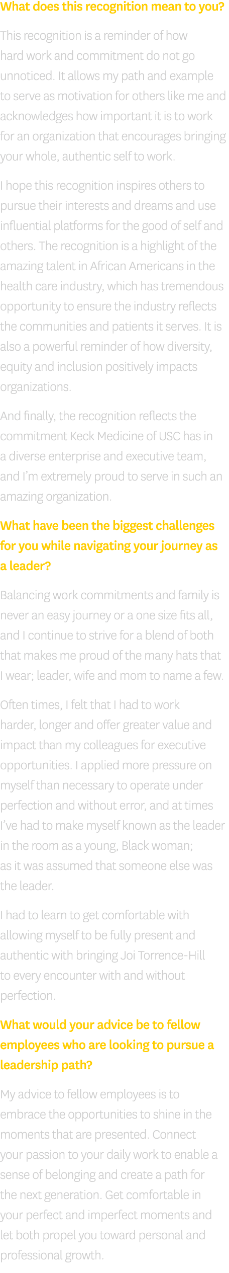 What does this recognition mean to you   This recognition is a reminder of how hard work and commitment do not go unn   