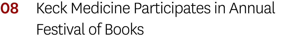 08 Keck Medicine Participates in Annual Festival of Books