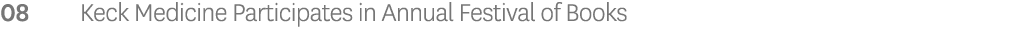08 Keck Medicine Participates in Annual Festival of Books