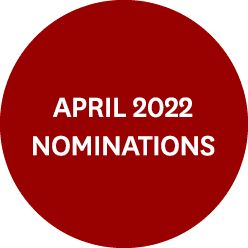 APRIL 2022 Nominations