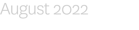 August 2022