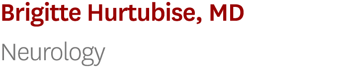 Brigitte Hurtubise, MD Neurology
