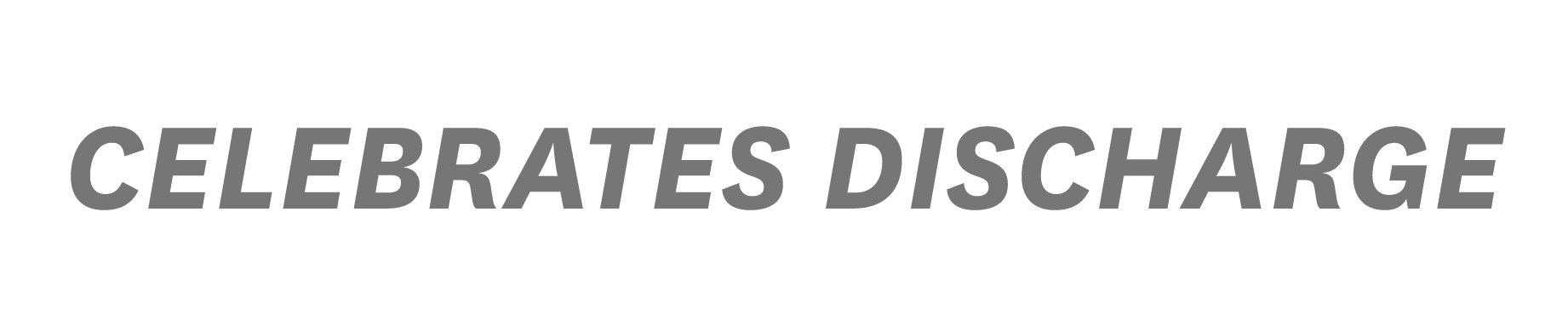 Celebrates Discharge 