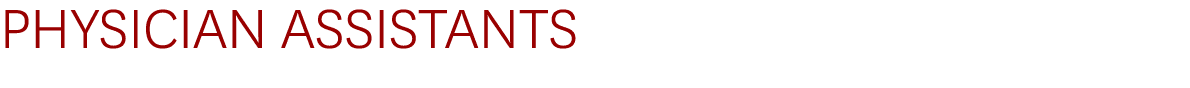 PHYSICIAN ASSISTANTS 