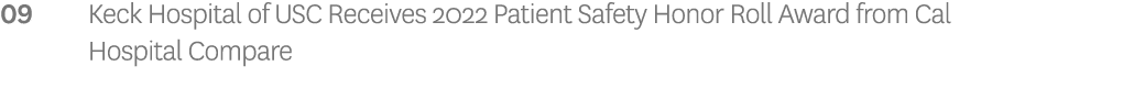 09 Keck Hospital of USC Receives 2022 Patient Safety Honor Roll Award from Cal Hospital Compare