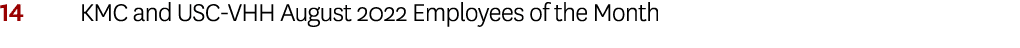 14 KMC and USC-VHH August 2022 Employees of the Month