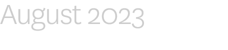 August 2023
