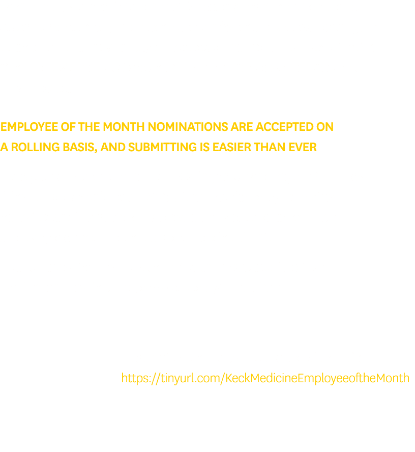 Each month, we take time to recognize colleagues from across the health system who exemplify the organization’s missi...