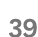 39