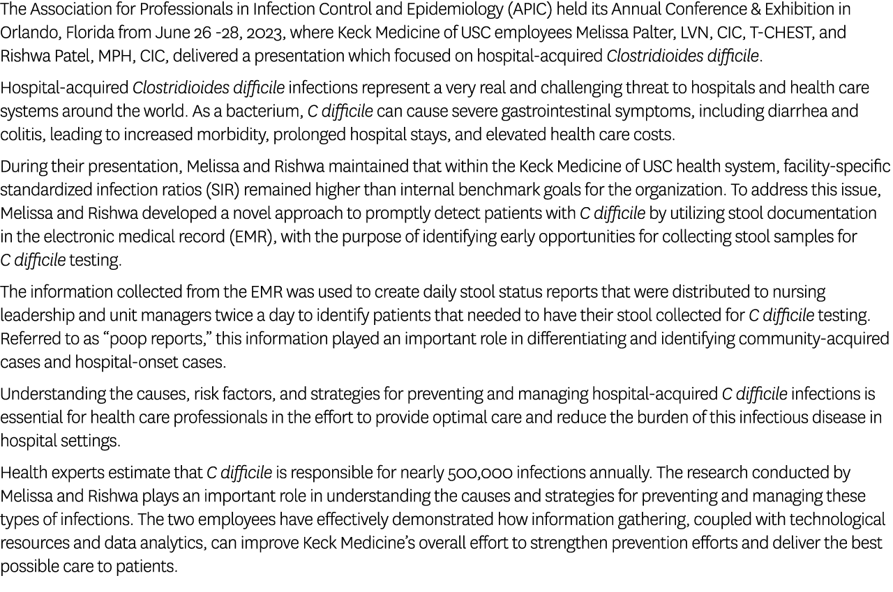 The Association for Professionals in Infection Control and Epidemiology (APIC) held its Annual Conference & Exhibitio...