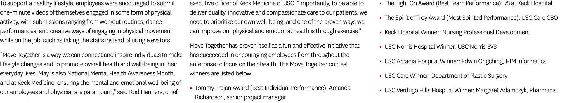 To support a healthy lifestyle, employees were encouraged to submit one minute videos of themselves engaged in some f...