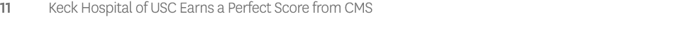 11 Keck Hospital of USC Earns a Perfect Score from CMS