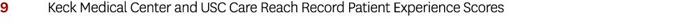 9 Keck Medical Center and USC Care Reach Record Patient Experience Scores