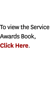 To view the Service Awards Book, Click Here. 