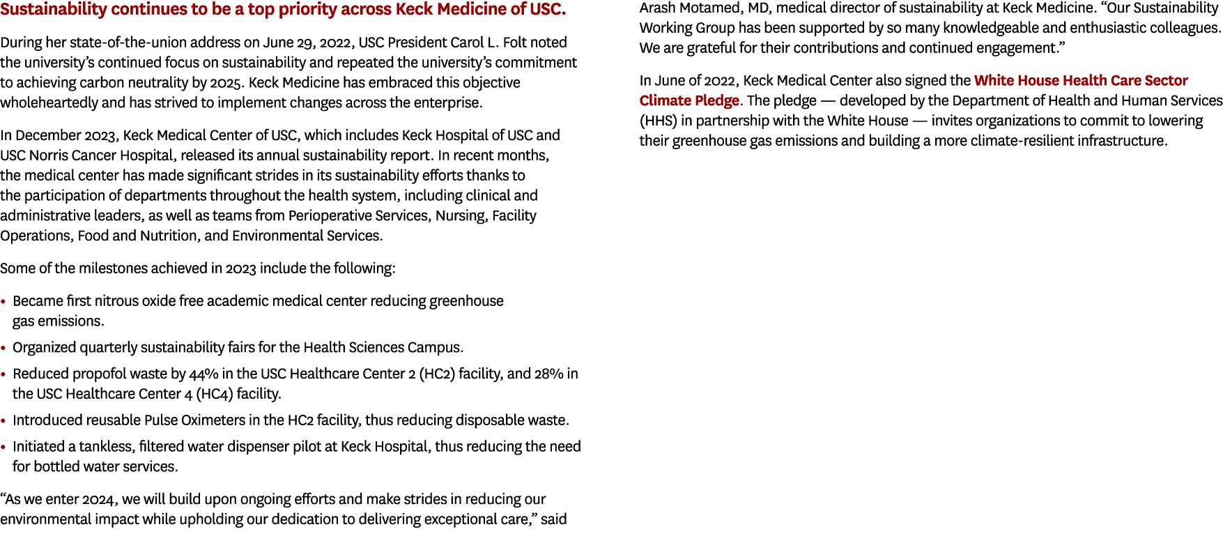Sustainability continues to be a top priority across Keck Medicine of USC. During her state of the union address on J...