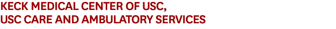 Keck Medical Center of USC, USC Care and Ambulatory Services 