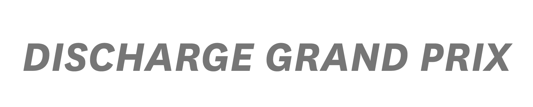 Discharge Grand Prix