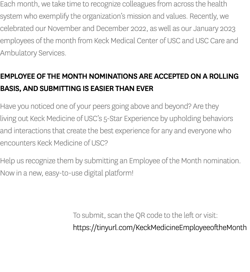 Each month, we take time to recognize colleagues from across the health system who exemplify the organization’s missi...
