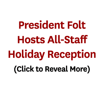 President Folt Hosts All Staff Holiday Reception (Click to Reveal More)