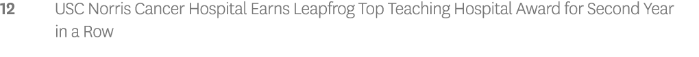 12 USC Norris Cancer Hospital Earns Leapfrog Top Teaching Hospital Award for Second Year in a Row