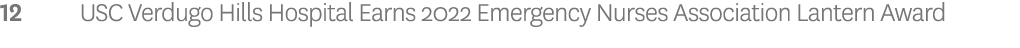 12 USC Verdugo Hills Hospital Earns 2022 Emergency Nurses Association Lantern Award