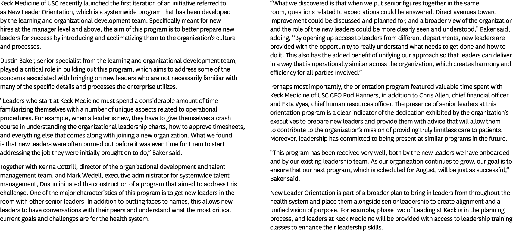 Keck Medicine of USC recently launched the first iteration of an initiative referred to as New Leader Orientation, wh...