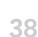 38
