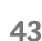 43