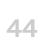 44