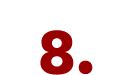 8.
