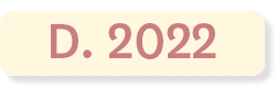 D. 2022
