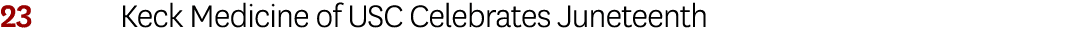 23 Keck Medicine of USC Celebrates Juneteenth