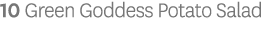 10 Green Goddess Potato Salad