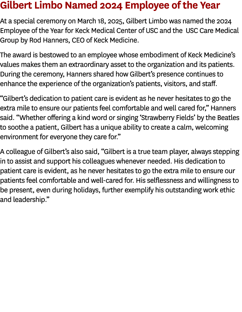 Gilbert Limbo Named 2024 Employee of the Year At a special ceremony on March 18, 2025, Gilbert Limbo was named the 20...