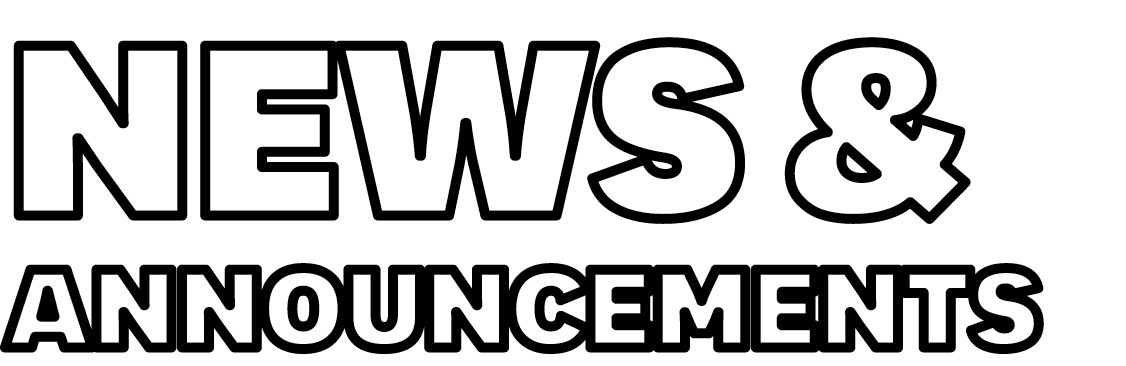 NEWS & ANNOUNCEMENTS