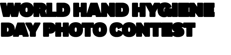 World Hand Hygiene Day Photo Contest