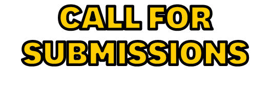 CALL FOR SUBMISSIONS