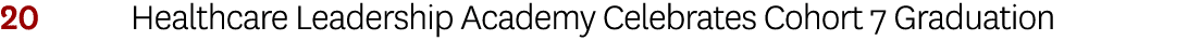 20 Healthcare Leadership Academy Celebrates Cohort 7 Graduation