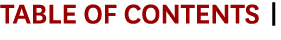 TABLE OF CONTENTS |