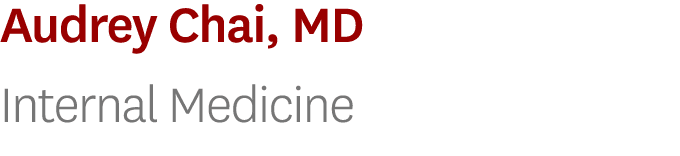 Audrey Chai, MD Internal Medicine