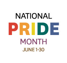 NATIONAL PRIDE Month June 1-30
