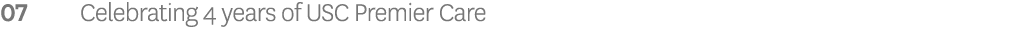 07 Celebrating 4 years of USC Premier Care