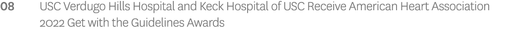 08 USC Verdugo Hills Hospital and Keck Hospital of USC Receive American Heart Association 2022 Get with the Guideline   