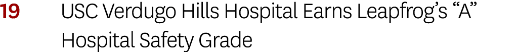 19 USC Verdugo Hills Hospital Earns Leapfrog’s “A” Hospital Safety Grade