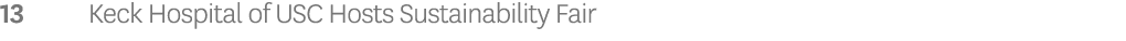 13 Keck Hospital of USC Hosts Sustainability Fair