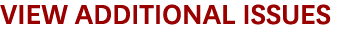 VIEW ADDITIONAL ISSUES