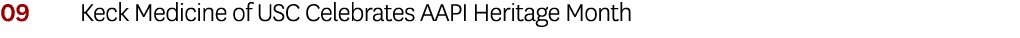 09 Keck Medicine of USC Celebrates AAPI Heritage Month 