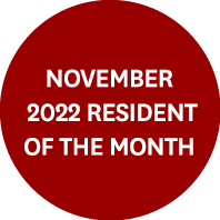 November 2022 Resident of the Month